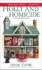 [A Domestic Bliss Mystery 07] • Holly and Homicide